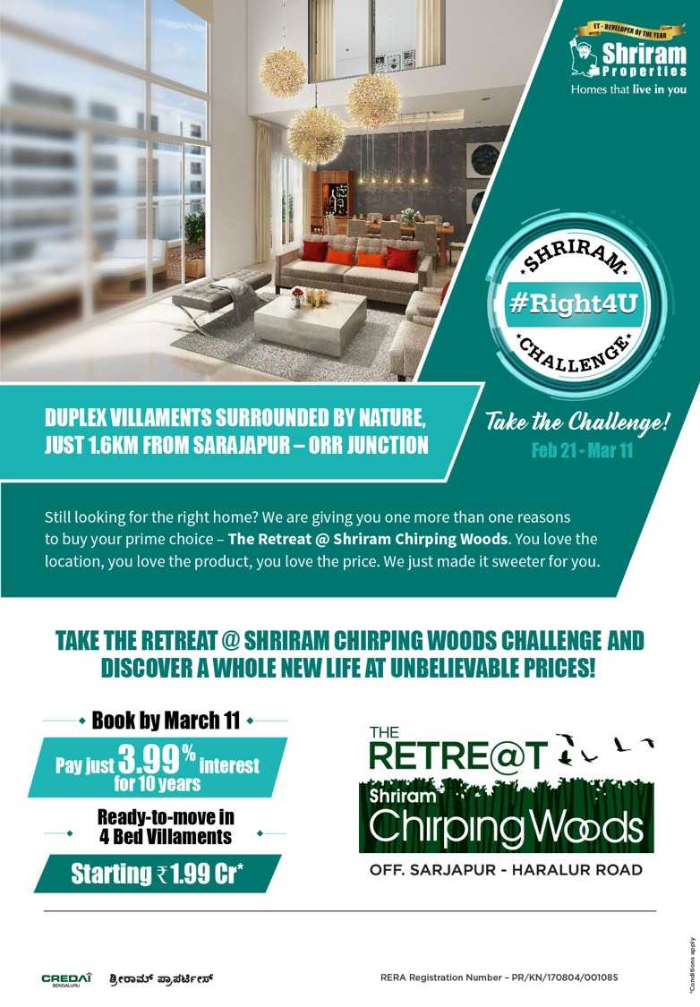 Discover whole new life at unbelievable prices during Shriram Right 4U Challenge at Shriram Chirping Woods